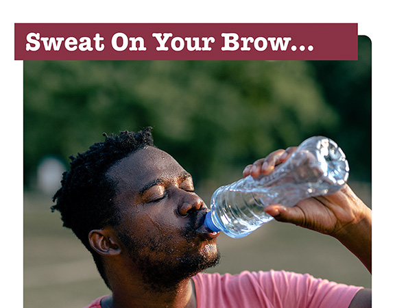 Sweat on your Brow Poster